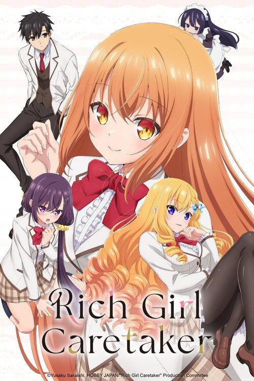 Rich Girl Caretaker: Im Secretly the Caregiver of the Most Popular Girl in This Rich Kid School