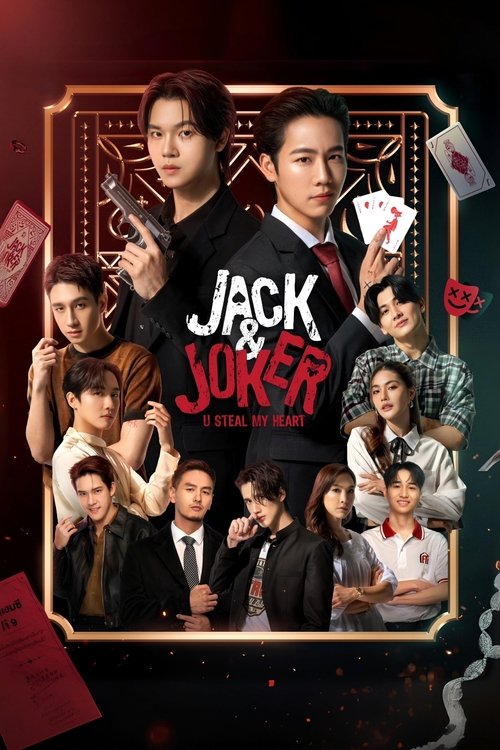 Jack Joker: U Steal My Heart!