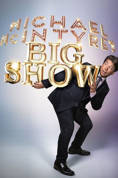 Michael McIntyres Big Show