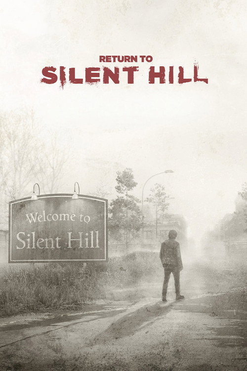 فيلم Return to Silent Hill / Return to Silent Hill مترجم اون لاين