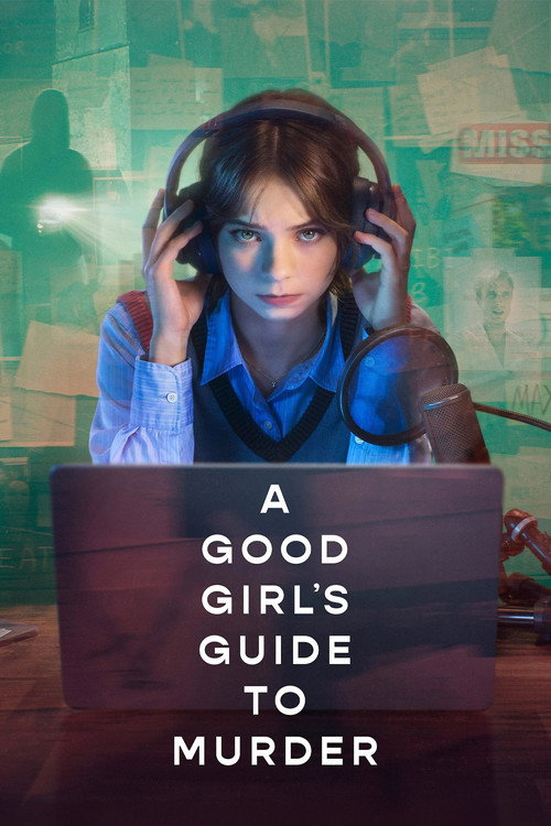 A Good Girls Guide to Murder