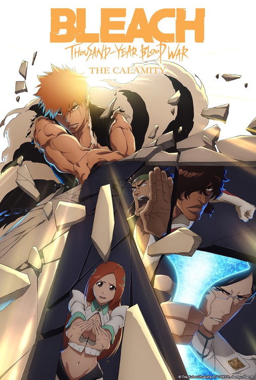 فيلم Bleach: Thousand-Year Blood War - The Calamity / Bleach: Thousand-Year Blood War - The Calamity مترجم اون لاين